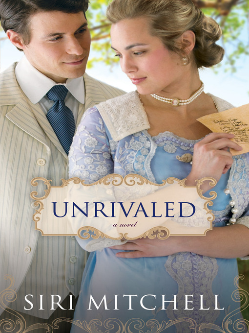 Title details for Unrivaled by Siri Mitchell - Wait list